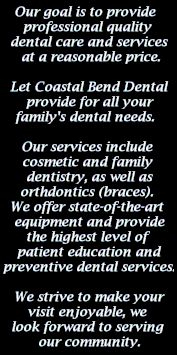 Professional dental care at a reasonable price.  Services include cosmetic and family dentistry and orthodontics braces
